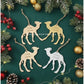 Set of 4 Festive Camel Ornaments Acrylic OR Wooden